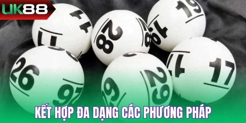 Bạn nên kết hợp soi cầu 88 với các phương thức khác