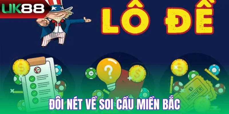 Soi cầu miền Bắc là gì?