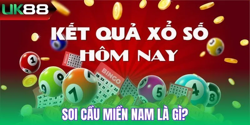 Soi cầu miền Nam là gì? Mục đích của phương pháp