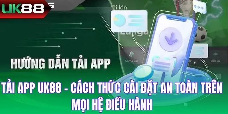 Tải app UK88